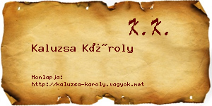 Kaluzsa Károly névjegykártya